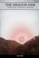 The Dragon Gem 1477610006 Book Cover