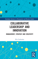 Collaborative Leadership and Innovation 1032078138 Book Cover