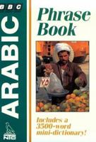 BBC Arabic Phrasebook 0563399961 Book Cover