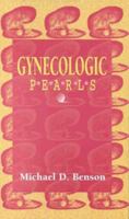 Gynecologic Pearls: A Practical Guide for the Efficient Resident 0803605021 Book Cover