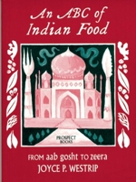 An ABC of Indian Food 0907325718 Book Cover