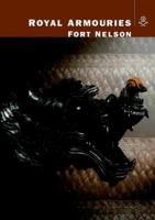 Royal Armouries Museum, Fort Nelson 0948092246 Book Cover