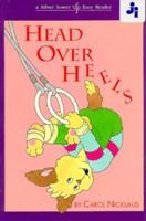 Head over Heels (Silver Sports : a Silver Sower Easy Reader, Ages 4 to 6) 0671735063 Book Cover