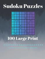 Sudoku Puzzles 100 Large Print: Fun With Numbers, Puzzles For Beginners 1073135691 Book Cover