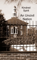 Uncivil Nation (Kindred Spirit) B0882HYVT8 Book Cover