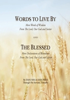 WORDS TO LIVE BY and THE BLESSED 138771709X Book Cover