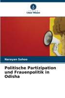 Politische Partizipation und Frauenpolitik in Odisha (German Edition) 6206905586 Book Cover