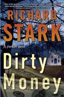 Dirty Money 0446178586 Book Cover