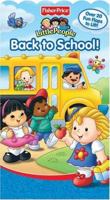 Back to School (Fisher Price Little People) 0794406777 Book Cover