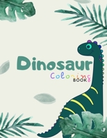 Dinosaur coloring book: A nice coloring books for kids ages 4-8 years | Improve creative idea and Relaxing (Book6) 1695044649 Book Cover