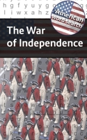 American Word Search: The War of Independence B08D4VRLNT Book Cover
