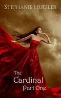The Cardinal, Part One 1503183297 Book Cover