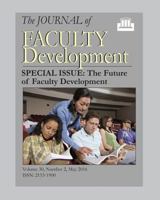 Journal of Faculty Development, Volume 30, Number 2 1581072961 Book Cover