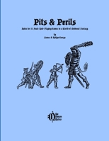 Pits & Perils 1300966629 Book Cover