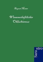 Wissenschaftlicher Okkultismus 3864710855 Book Cover