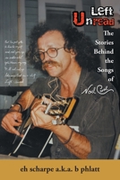Left Unread: The Stories Behind the Songs of Noel Carol 1038339391 Book Cover