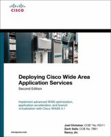 Deploying Cisco Wide Area Application Services 1587059126 Book Cover