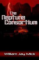 The Neptune Consortium 159408176X Book Cover