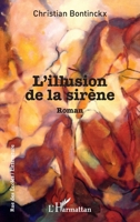 L'Illusion de la sirène: Roman (Rue Des Écoles) (French Edition) 2343183392 Book Cover