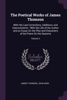 Poetical Works. New Ed. With Memoir and Critical Appendices by D.C. Tovey; Volume 2 1341054861 Book Cover