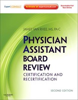 Physician Assistant Board Review: Certification and Recertification with online exam simulation 1437700004 Book Cover