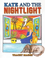 Kate and the Nightlight 1035819333 Book Cover