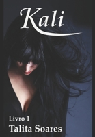 Kali: Livro 1 B08CM8QX98 Book Cover