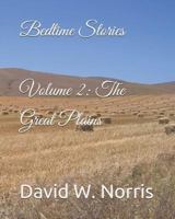 Bedtime Stories : Volume 2: the Great Plains 1791670768 Book Cover