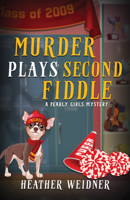 Murder Plays Second Fiddle (Pearly Girls Mysteries) B0DTDLVYTH Book Cover