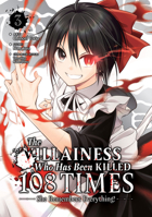 The Villainess Who Has Been Killed 108 Times: She Remembers Everything! (Manga) Vol. 3 B0CL47YQ5M Book Cover