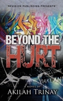 Beyond the Hurt 0692566554 Book Cover