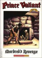 Prince Valiant Vol. 34: Mordred's Revenge 1560973129 Book Cover