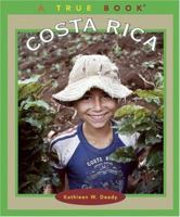 Costa Rica (True Books) 0516228102 Book Cover