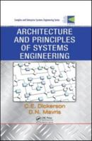 Architecture and Principles of Systems Engineering 1420072536 Book Cover