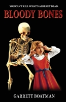 Bloody Bones 1964780381 Book Cover