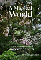 A Magical World: Experiments in Design at Sakonnet Garden 0847877833 Book Cover