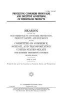 Protecting consumers from false and deceptive advertising of weight-loss products 1512158631 Book Cover