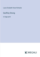 Geoffrey Strong: in large print 3387322887 Book Cover