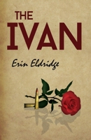 The Ivan 1785544667 Book Cover