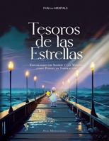 Tesoros de las Estrellas: Explorando los Sueños y las Visiones como Fuente de Inspiración B0CCZSR2Q4 Book Cover