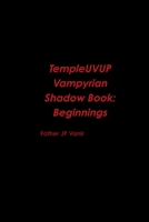 Templeuvup Vampyrian Shadow Book: Beginnings 055758390X Book Cover