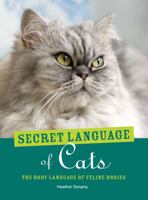 The Secret Language of Cats 1435137787 Book Cover