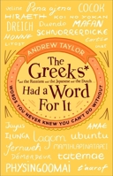 The Greeks Had a Word For It 055217243X Book Cover