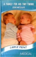 A Family for His Tiny Twins 0263205371 Book Cover