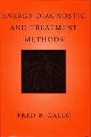 Energy Diagnostic and Treatment Methods 0393703126 Book Cover