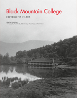 Black Mountain College: Experiment in Art 0262112795 Book Cover