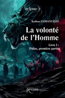La Volonté de L'Homme (French Edition) 2823139915 Book Cover