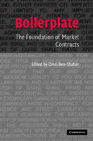 Boilerplate: The Foundation of Market Contracts 0521859182 Book Cover