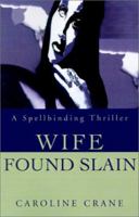 Wife Found Slain 039608026X Book Cover