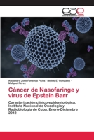 Cáncer de Nasofaringe y virus de Epstein Barr 6202145773 Book Cover